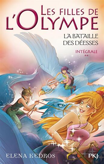 Couverture du livre « Les filles de l'Olympe ; la bataille des déesses ; intégrale 2 t.4 à t.6 » de Elena Kedros aux éditions Pocket Jeunesse