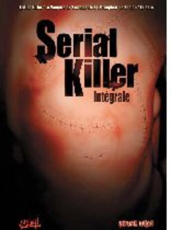 Couverture du livre « Serial killer ; intégrale » de  aux éditions Soleil