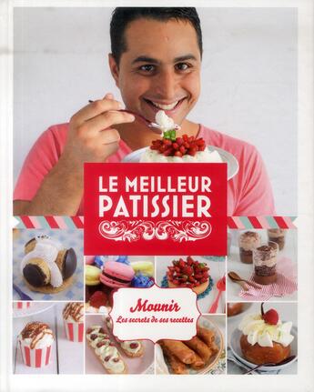 Couverture du livre « Le meilleur patissier saison 2 » de  aux éditions M6 Editions