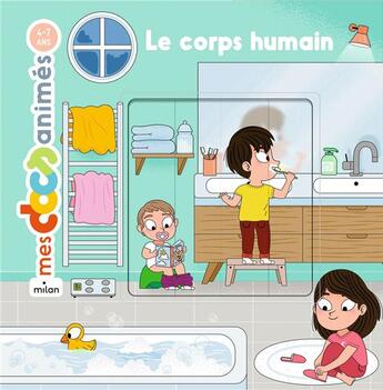 Couverture du livre « Le corps humain » de Stephane Frattini et Stephanie Ledu et Benjamin Becue aux éditions Milan