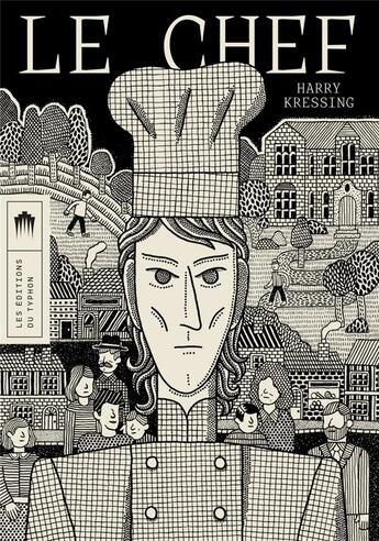 Couverture du livre « Le chef » de Harry Kressing aux éditions Editions Du Typhon