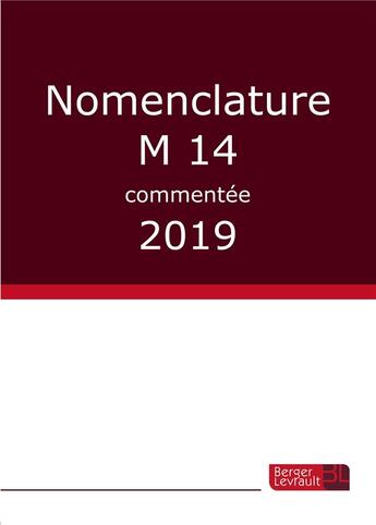 Couverture du livre « Nomenclature M14 commentée (édition 2019) » de  aux éditions Berger-levrault