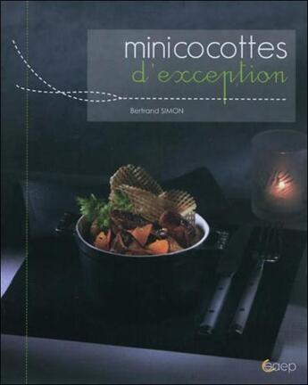 Couverture du livre « Minicocottes d'exceptions » de Bertrand Simon aux éditions Saep