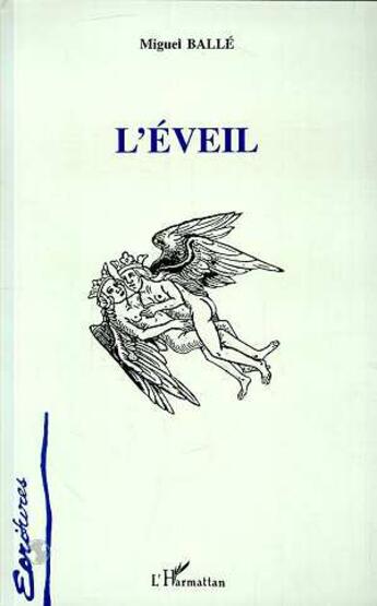 Couverture du livre « L'éveil » de Michael Balle aux éditions L'harmattan