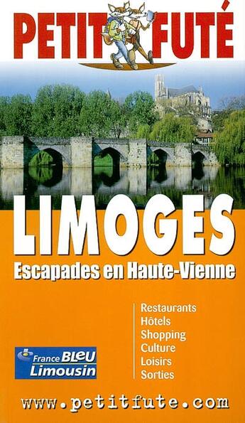 Couverture du livre « Limoges (édition 2005) » de Collectif Petit Fute aux éditions Le Petit Fute