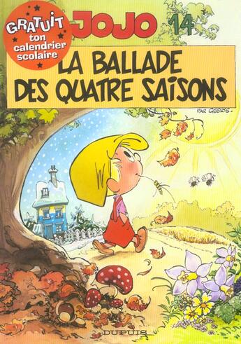 Couverture du livre « Jojo Tome 14 ; la ballade des quatre saisons » de Andre Geerts aux éditions Dupuis