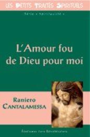 Couverture du livre « L'amour fou de dieu pour moi » de Yo Dominique aux éditions Des Beatitudes