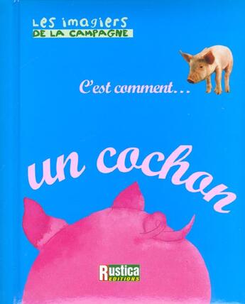 Couverture du livre « Un cochon » de Safia Amor aux éditions Rustica