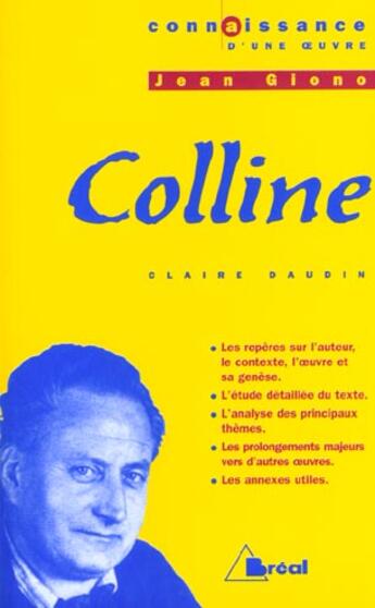Couverture du livre « Colline, de Jean Giono » de Claire Daudin aux éditions Breal