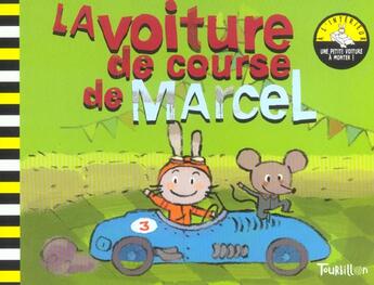 Couverture du livre « Voiture De Course De Marcel (La) » de Roederer/Fordacq/Gir aux éditions Tourbillon