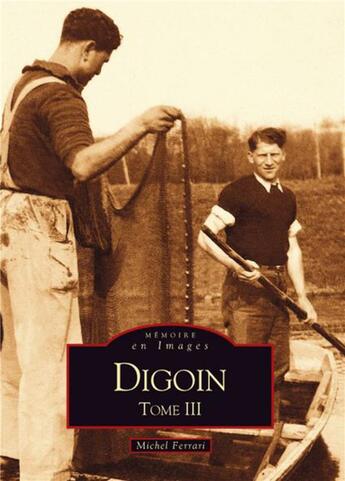 Couverture du livre « Digoin t.3 » de Michel Ferrari aux éditions Editions Sutton