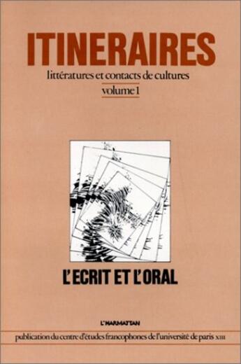 Couverture du livre « L'ecrit et l'oral - vol01 » de  aux éditions L'harmattan