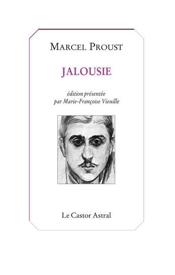 Couverture du livre « Jalousie » de Marcel Proust aux éditions Castor Astral