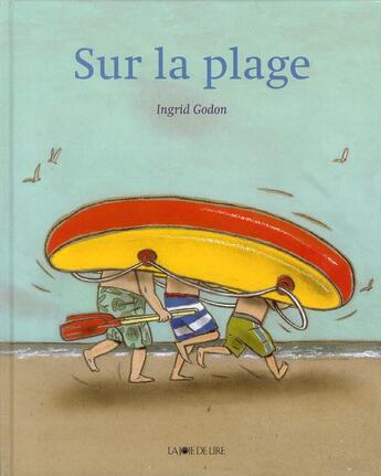 Couverture du livre « À la plage » de Ingrid Godon aux éditions La Joie De Lire