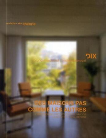 Couverture du livre « Des maisons pas comme les autres ; établissements médico sociaux vaudois ; concours et réalisations » de Bruno Marchand et Marielle Savoya aux éditions Ppur