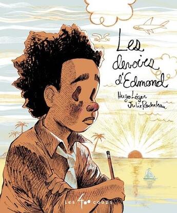 Couverture du livre « Les devoirs d'Edmond » de Julie Rocheleau et Hugo Leger aux éditions 400 Coups