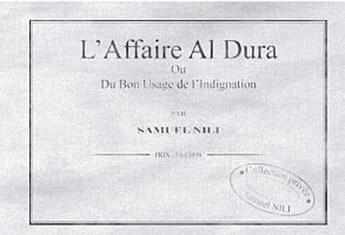 Couverture du livre « L'affaire al dura ou du bon usage » de Samuel Nili aux éditions Tatamis