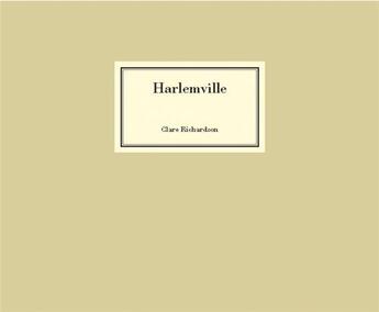 Couverture du livre « Clare richardson harlemville » de Richardson Clare aux éditions Steidl