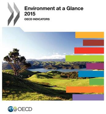 Couverture du livre « Environment at a glance 2015 » de Ocde aux éditions Ocde