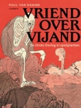 Couverture du livre « Vriend over vijand » de Paul Van Damme aux éditions Uitgeverij Lannoo