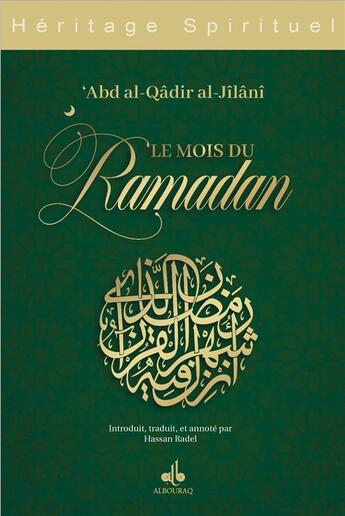 Couverture du livre « Le mois de Ramadan » de Abd Al-Jilani aux éditions Albouraq