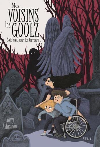 Couverture du livre « Mes voisins les Goolz t.1 : sale nuit pour les terreurs » de Gary Ghislain aux éditions Seuil Jeunesse