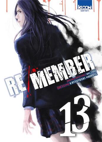 Couverture du livre « Re/member Tome 13 » de Welzard et Katsutoshi Murase aux éditions Ki-oon