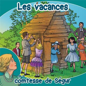 Couverture du livre « Les vacances (livre audio) » de Sophie De Segur aux éditions France Productions