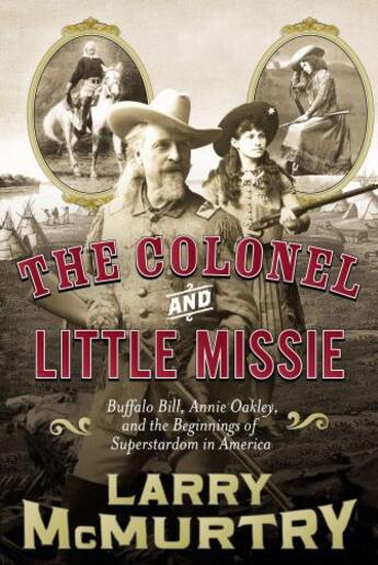 Couverture du livre « The Colonel and Little Missie » de Larry Mcmurtry aux éditions Simon & Schuster