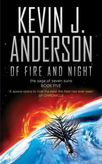 Couverture du livre « Of Fire and Night » de Kevin J. Anderson aux éditions Simon And Schuster Uk