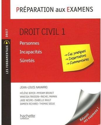 Couverture du livre « Préparation aux examens ; droit civil Tome 1 » de Navarro+Maman+Boyer+ aux éditions Hachette Education