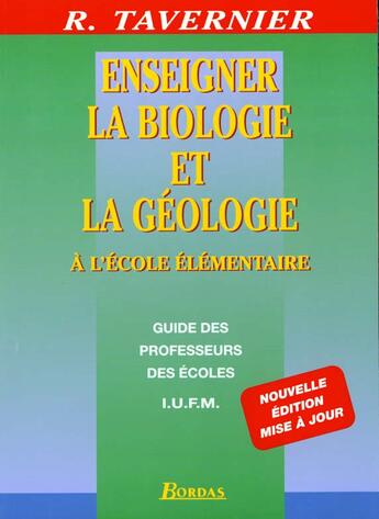 Couverture du livre « Enseigner biologie geol prof » de Tavernier/Lamarque aux éditions Bordas