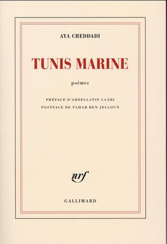 Couverture du livre « Tunis marine » de Aya Cheddadi aux éditions Gallimard