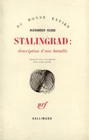 Couverture du livre « Stalingrad : description d'une bataille » de Alexander Kluge aux éditions Gallimard