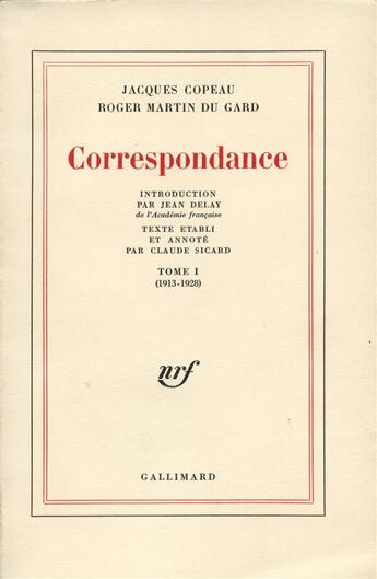 Couverture du livre « Correspondance - (1913-1949) » de Copeau aux éditions Gallimard