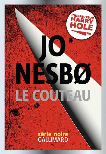 Couverture du livre « Le couteau » de Jo NesbO aux éditions Gallimard