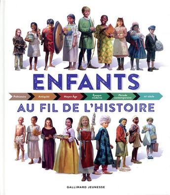 Couverture du livre « Enfants au fil de l'histoire » de Philip Wilkinson aux éditions Gallimard-jeunesse