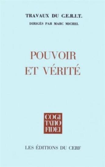 Couverture du livre « Pouvoir et verite » de Cerit aux éditions Cerf