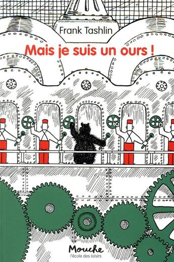 Couverture du livre « Mais je suis un ours! » de Tashlin Frank aux éditions Ecole Des Loisirs