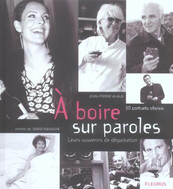 Couverture du livre « A boire sur paroles » de Jean-Pierre Alaux aux éditions Mango