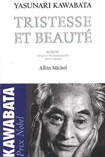 Couverture du livre « Tristesse et beauté » de Kawabata-Y aux éditions Albin Michel