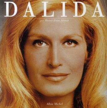 Couverture du livre « Elle s'appelait dalida » de Henry-Jean Servat et Orlando aux éditions Albin Michel