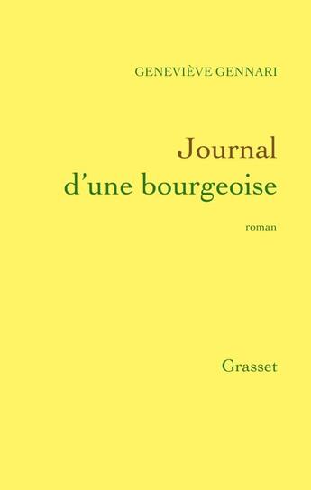 Couverture du livre « Journal d'une bourgeoise » de Genevieve Gennari aux éditions Grasset