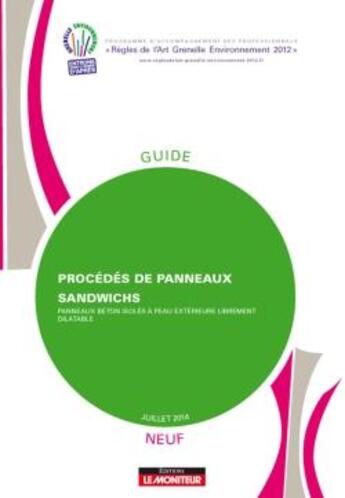 Couverture du livre « Procedes de panneaux sandwichs en beton - neuf - panneaux beton isoles a peau exterieure librement d » de  aux éditions Le Moniteur