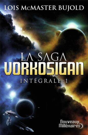 Couverture du livre « La saga Vorkosigan : Intégrale vol.1 : Tomes 1 à 3 » de Lois Mcmaster Bujold aux éditions J'ai Lu