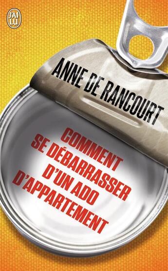 Couverture du livre « Comment se débarrasser d'un ado d'appartement » de Rancourt Anne De aux éditions J'ai Lu