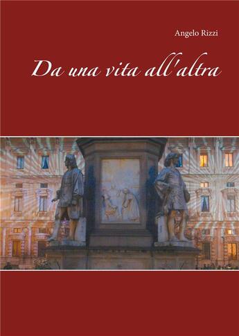 Couverture du livre « Reincarnazione t.9 ; da una vita all'altra » de Angelo Rizzi aux éditions Books On Demand