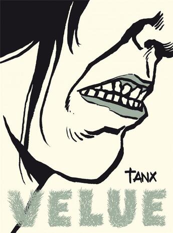 Couverture du livre « Velue » de Tanx aux éditions Six Pieds Sous Terre