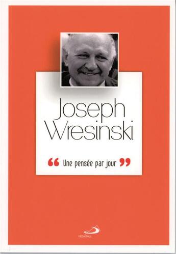 Couverture du livre « Joseph Wresinski » de Jean Tonglet aux éditions Mediaspaul