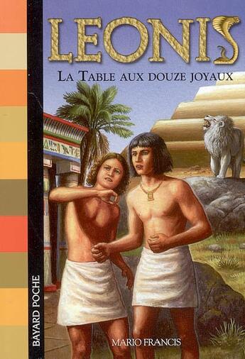 Couverture du livre « Leonis T.2 ; la table aux douze joyaux » de Mario Francis aux éditions Bayard Jeunesse